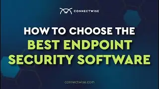 How to Choose the Best Endpoint Security Software