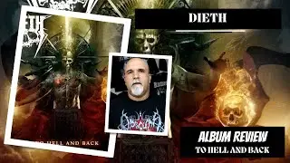 Dieth - To Hell And Back (Album Review)