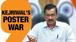 Kejriwal's Poster War: Has corruption allegations rattled AAP? | News9