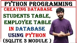creating database, students table and employee table in  database using python | sqlite3 module