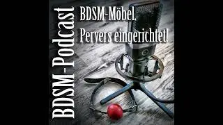 BDSM-Möbel. Pervers eingerichtet!