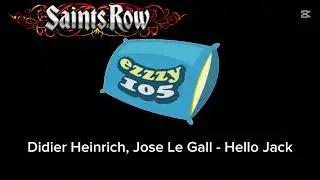 Saints Row Soundtrack: Ezzzy 105 | Hello Jack