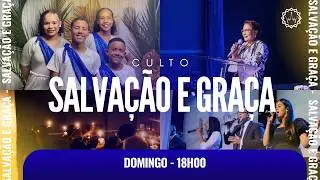 CULTO SALVA&Ccedil;&Atilde;O E GRA&Ccedil;A - MBSG - 22/02/2026
