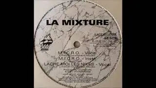 La Mixture - M.i.c.r.o