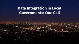 Data Integration in Local Governments: One Call