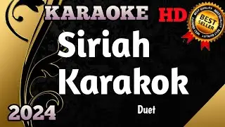Siriah Karakok || Karaoke Minang Duet Remix HD