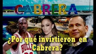 ALEX RODRÍGUEZ, JENNIFER LÓPEZ Y MICHAEL JORDAN, ¿PORQUE INVIRTIERON EN CABRERA?. 