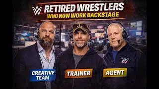 Retierd Wrestlers Who Now Work Backstage in WWE | ProWrestle KING
