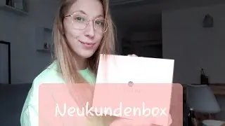 Glossybox Neukundenbox - krasser Wert! 😲