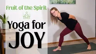 Free Christian Yoga Flow for Inner Joy | Fruit of the Spirit Series