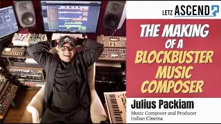 How I rose-up to become a Blockbuster Bollywood Music Producer | Julius Packiam