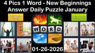 4 Pics 1 Word &ndash; Daily Puzzle Answers 26 January 2026 - New Beginnings #4Pics1Word