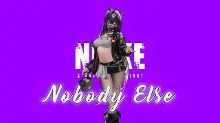 Nightcore - Nobody Else (Fryware, Minnie)