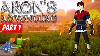ARON'S ADVENTURE | PART 1 Gameplay Walkthrough No Commentary FULL GAME
