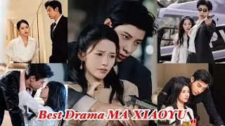 Лучшая драма &laquo;Ма Сяоюй&raquo; 2025 года &mdash; Список драм &laquo;Ма Сяо Юй&raquo; #maxiaoyu #dramalist