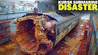 The Kursk Submarine Disaster!