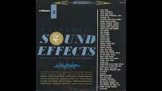 Elektra Records Authentic Sound Effects Volume 2 (Part 1/3)