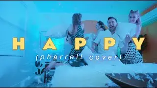 HAPPY (Pharrell Cover) - JUST TOMMY