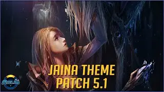 Jaina Theme Patch 5.1