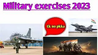 MILITARY EXERCISES-2023#ssc#sscgd#trending#yt#currentaffairs#gk#class#military#exercise#exam#teacher