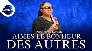 Pasteur joelle Kabasele : Aimes le bonheur des autres 