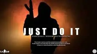 Dancehall Riddim Instrumental 2026  - [ JUST DO IT ]