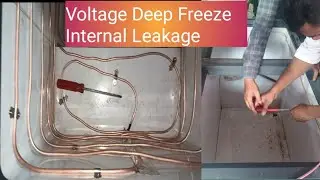 Deep Freezer || Internal Leakage Repairing || 🧑&zwj;🔧 Voltage 500 LTR -- External  Cooling coin Fitting