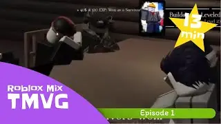 TMVG Roblox Mix | Part 1