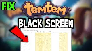 TemTem &ndash; How to Fix Black Screen & Stuck on Loading Screen