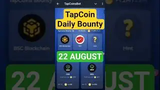 TapCoin Daily Bounty 22-23 AUGUST | Tapcoin Daily Bounty || Today Tapcoin Daily Combo || AGP