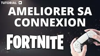 Comment ameliorer sa connexion sur ps5