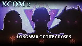 [#52] XCOM 2 Long War Of The Chosen вместе с Setzer. Legend + Ironman