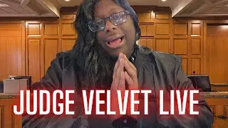 Judge Velvet Live: Real v.s. Dear Yvette | Marcella v.s. Bank | Gary Wanda v.s. People