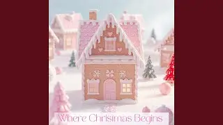 Where Christmas Begins