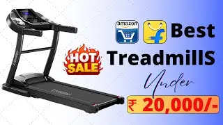 Best Treadmill Under 20000 Rs in India 2025 । Best Treadmill Deals on Amazon & Flipkart Sale