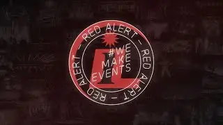 RED ALERT RESTART // #WeMakeEvents #SaveOurStages #RedAlertRESTART