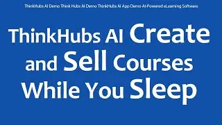 ThinkHubs AI Demo Think Hubs AI Demo ThinkHubs AI App Demo AI-Powered eLearning Software