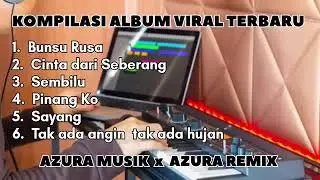 AZURA MUSIK FULL ALBUM TERBARU 2026 