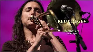 REUT REGEV - Balibalaila