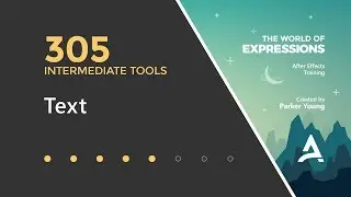 After Effects Expressions 305 — Текст