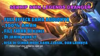 SKIN LEGEND GRANGER Mobile Legends
