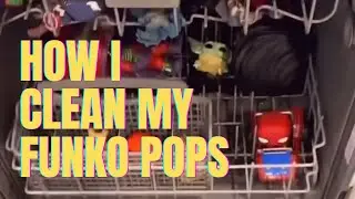 How I Clean My Funko Pops