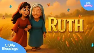 🌸 Where You Go, I&rsquo;ll Go &ndash; Bible Song about Ruth 1:16&ndash;17 🌸 | Bible Hero Series