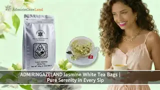 ADMIRINGAZELAND Jasmine White Tea Bags | Pure Serenity in Every Sip 🍵✨