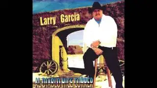 Testimonio de Larry Garcia