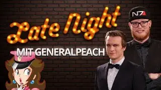 Ostblock Emotionen mit GeneralPeach | NerdStar Late Night