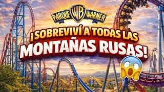 &iexcl;SOBREVIV&Iacute;! a todas las MONTA&Ntilde;AS RUSAS del PARQUE WARNER  😱☠️ 