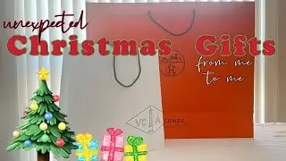 unexpected CHRISTMAS GIFTS from me to me 🎄🎁 l Hermes + Van Cleef & Arpels