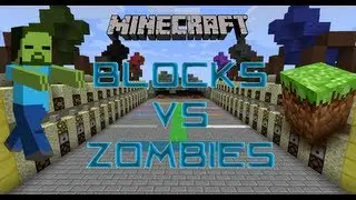 Minecraft: Blocks vs Zombies