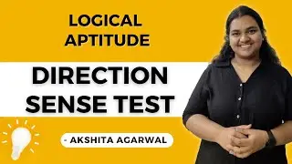 Aptitude Preparation for Campus Placements #18 |Direction Sense Test | Logical Aptitude